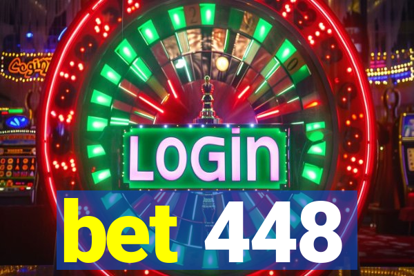 bet 448